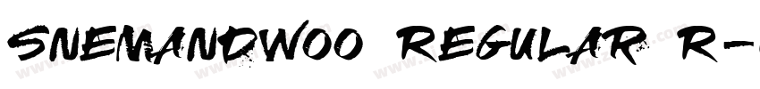 SnemandW00 Regular R字体转换